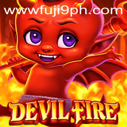 DevilFire: The Thrilling New Gaming Experience Fueled by FUJI9